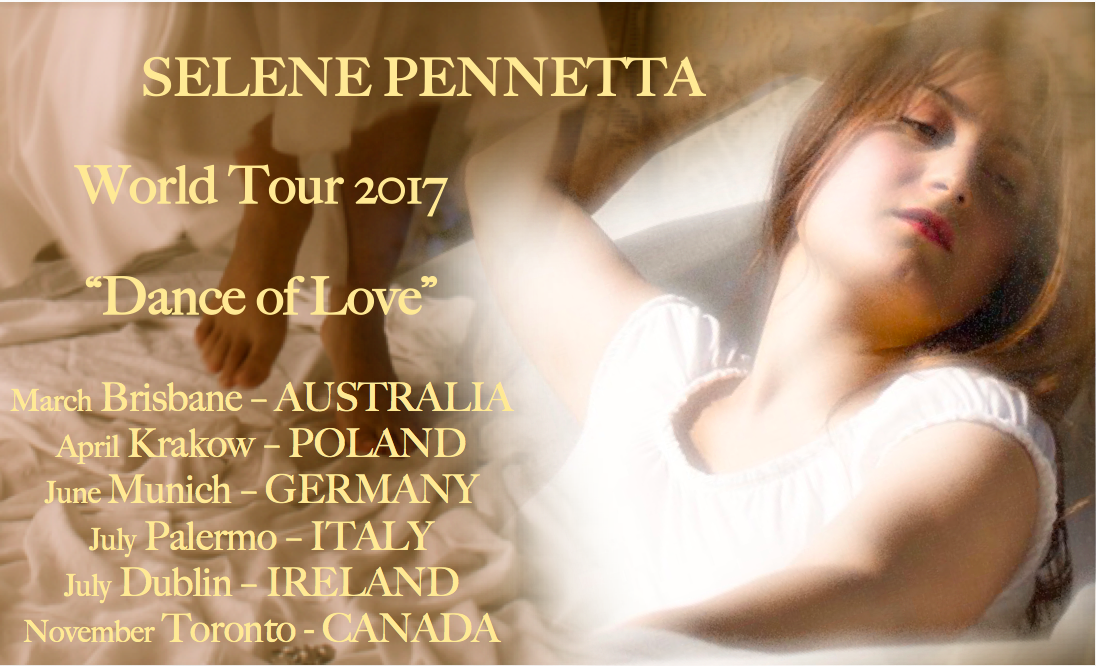 Selene Pennetta World tour 2017